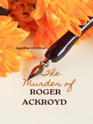 cover image of The Murder of Roger Ackroyd (Annotated)